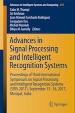 Advances in Signal Processing and Intelligent Recognition Systems