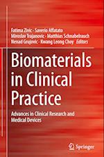 Biomaterials in Clinical Practice