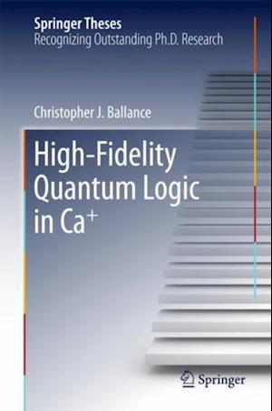 High-Fidelity Quantum Logic in Ca+