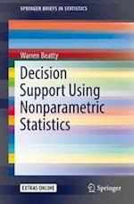 Decision Support Using Nonparametric Statistics