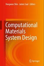 Computational Materials System Design