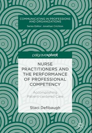 Nurse Practitioners and the Performance of Professional Competency