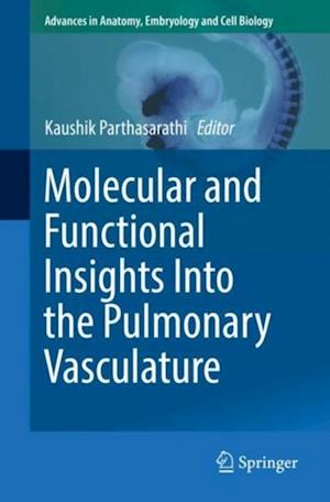 Molecular and Functional Insights Into the Pulmonary Vasculature