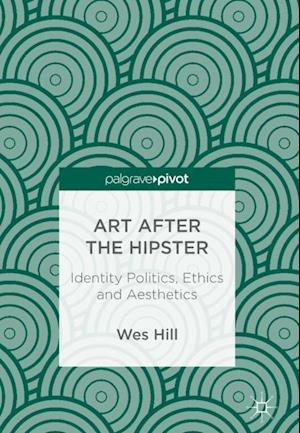 Art after the Hipster