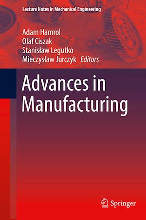 Advances in Manufacturing