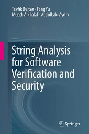 String Analysis for Software Verification and Security