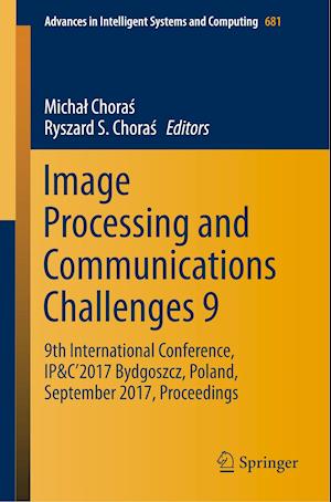 Image Processing and Communications Challenges 9