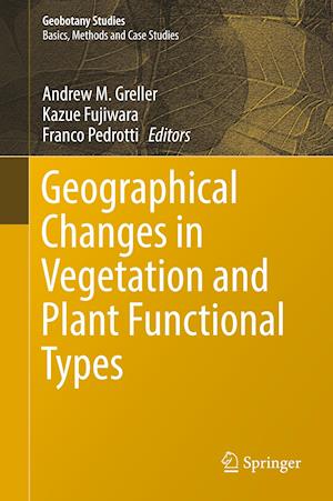 Geographical Changes in Vegetation and Plant Functional Types