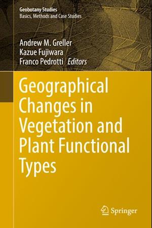 Geographical Changes in Vegetation and Plant Functional Types