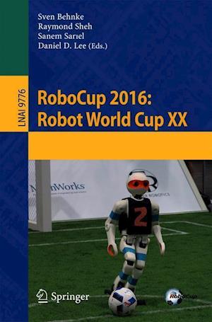 RoboCup 2016: Robot World Cup XX