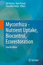 Mycorrhiza - Nutrient Uptake, Biocontrol, Ecorestoration