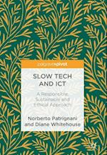 Slow Tech and ICT