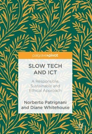 Slow Tech and ICT