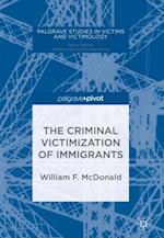 Criminal Victimization of Immigrants