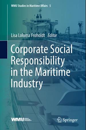 Corporate Social Responsibility in the Maritime Industry