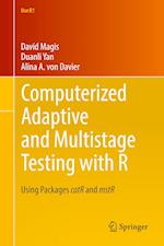 Computerized Adaptive and Multistage Testing with R