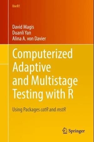Computerized Adaptive and Multistage Testing with R