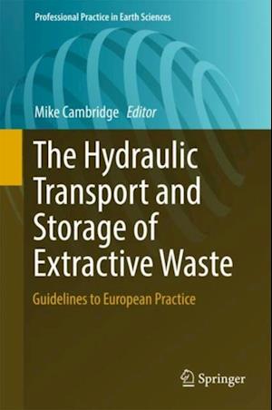 Hydraulic Transport and Storage of  Extractive Waste