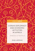 China's Diplomacy and Economic Activities in Africa