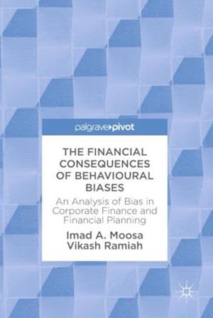 Financial Consequences of Behavioural Biases