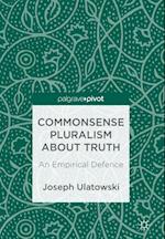 Commonsense Pluralism about Truth