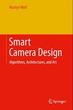 Smart Camera Design