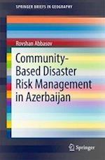 Community-Based Disaster Risk Management in Azerbaijan