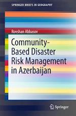 Community-Based Disaster Risk Management in Azerbaijan