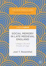 Social Memory in Late Medieval England