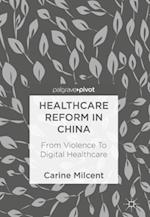 Healthcare Reform in China