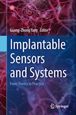 Implantable Sensors and Systems