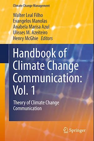 Handbook of Climate Change Communication: Vol. 1