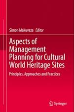 Aspects of Management Planning for Cultural World Heritage Sites