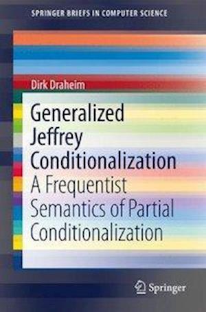 Generalized Jeffrey Conditionalization