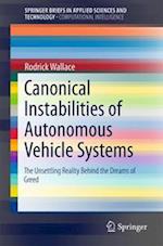 Canonical Instabilities of Autonomous Vehicle Systems