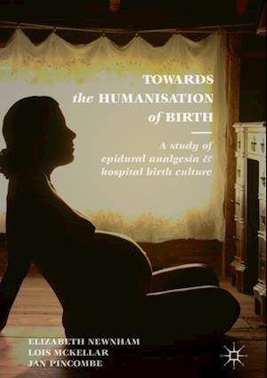 Towards the Humanisation of Birth