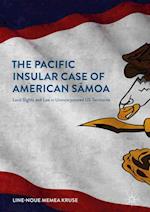 The Pacific Insular Case of American Samoa