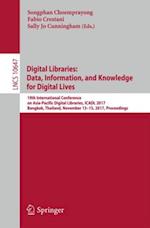 Digital Libraries: Data, Information, and Knowledge for Digital Lives