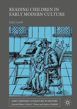 Reading Children in Early Modern Culture