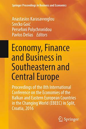 Economy, Finance and Business in Southeastern and Central Europe