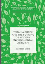 Terania Creek and the Forging of Modern Environmental Activism