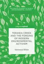 Terania Creek and the Forging of Modern Environmental Activism