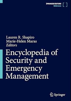 Encyclopedia of Security and Emergency Management