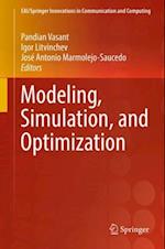 Modeling, Simulation, and Optimization