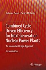 Combined Cycle Driven Efficiency for Next Generation Nuclear Power Plants