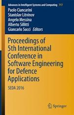 Proceedings of 5th International Conference in Software Engineering for Defence Applications