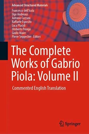 The Complete Works of Gabrio Piola: Volume II