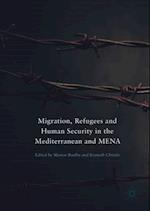 Migration, Refugees and Human Security in the Mediterranean and MENA