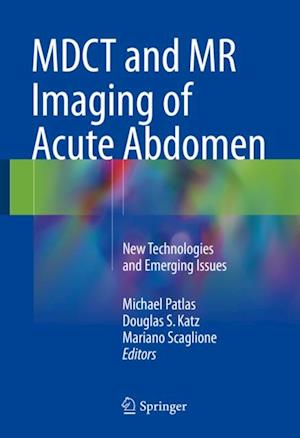 MDCT and MR Imaging of Acute Abdomen