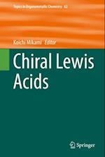 Chiral Lewis Acids